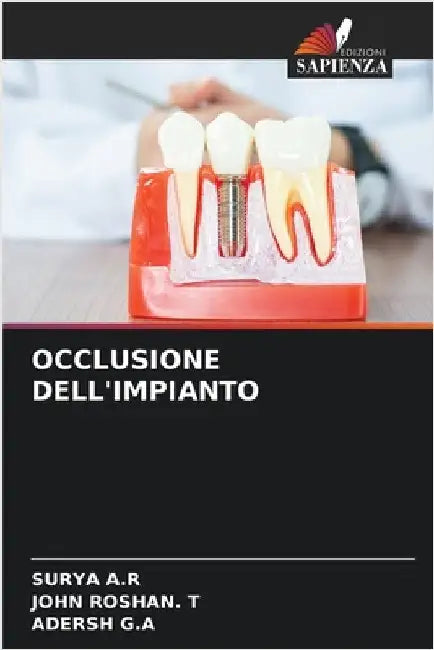 Occlusione Dell'impianto by Surya A. R.
