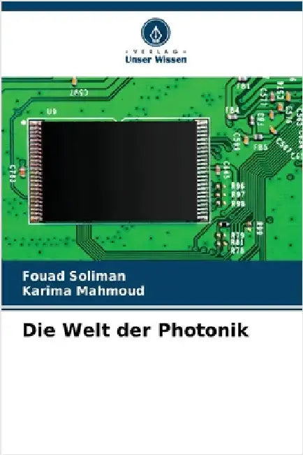 Die Welt der Photonik by Soliman, Fouad