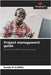 Project management guide by Roddy M. Ilunga