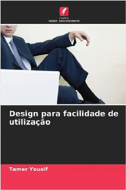 Design para facilidade de utilização by Tamer Yousif