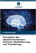 Prinzipien der objektorientierten Analyse, Modellierung und Gestaltung by S. Balamurugan