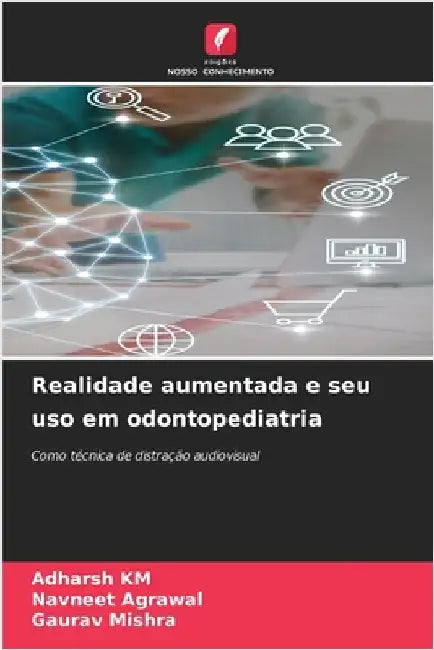Realidade aumentada e seu uso em odontopediatria by Km, Adharsh