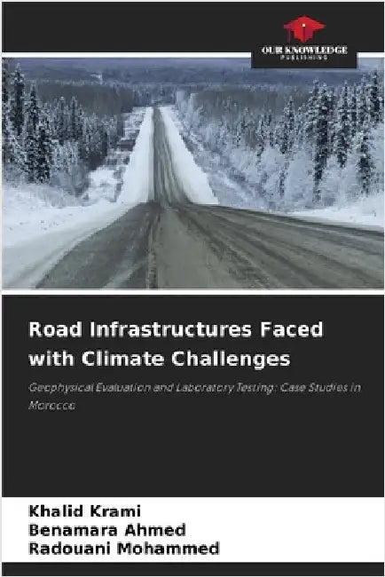 Road Infrastructures Faced with Climate Challenges by Khalid Krami