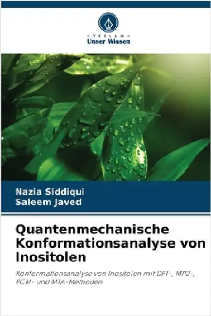 Quantenmechanische Konformationsanalyse von Inositolen by Nazia Siddiqui