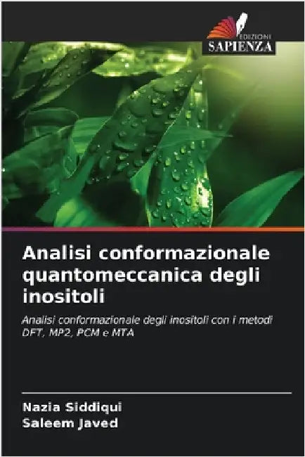 Analisi conformazionale quantomeccanica degli inositoli by Siddiqui, Nazia