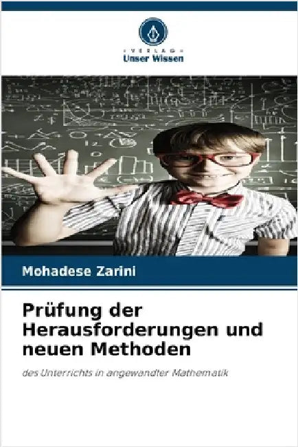 Prüfung der Herausforderungen und neuen Methoden by Mohadese Zarini