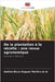 De la plantation à la récolte: une revue agronomique by Bicca Noguez Martins Et Al, Andréa