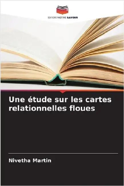 Une étude sur les cartes relationnelles floues by Nivetha Martin