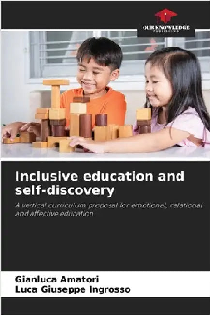 Inclusive education and self-discovery by Gianluca Amatori