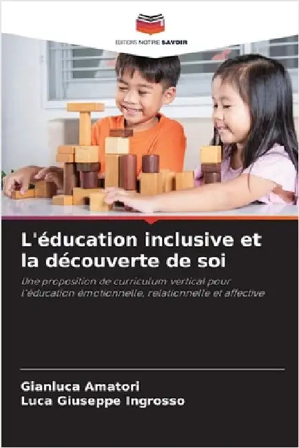 L'éducation inclusive et la découverte de soi by Gianluca Amatori