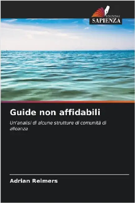 Guide non affidabili by Adrian Reimers
