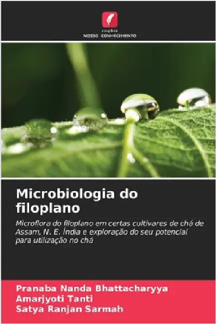 Microbiologia do filoplano by Bhattacharyya, Pranaba Nanda
