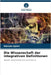 Die Wissenschaft der integrativen Definitionen by Hassan Ajami
