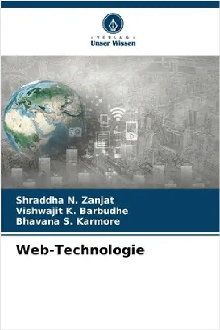 Web-Technologie by Zanjat, Shraddha N.