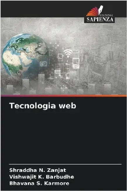 Tecnologia web by Shraddha N. Zanjat