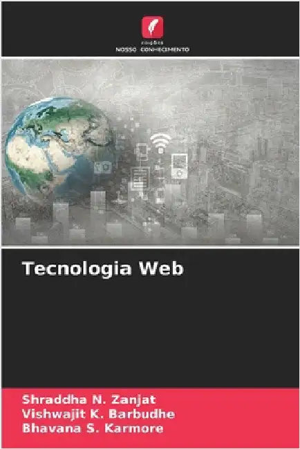 Tecnologia Web by Zanjat, Shraddha N.