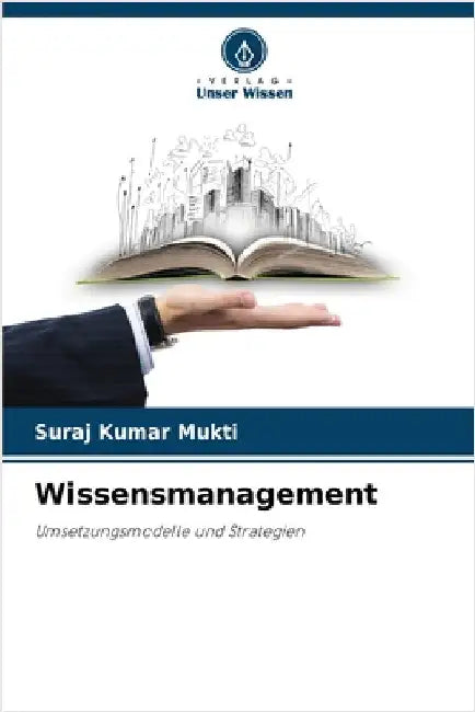 Wissensmanagement by Mukti, Suraj Kumar