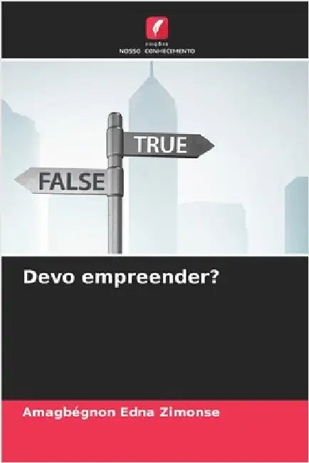 Devo empreender? by Zimonse, Amagbégnon Edna