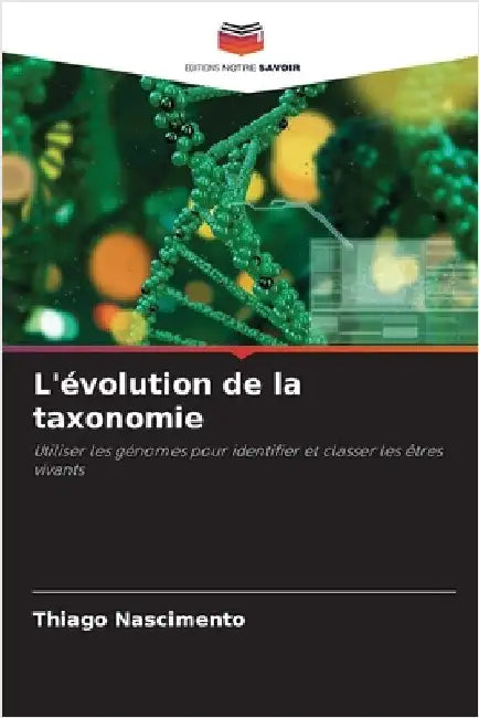L'évolution de la taxonomie by Thiago Nascimento