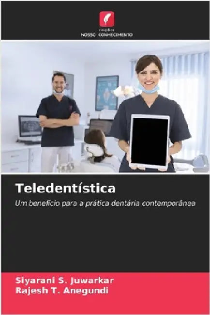 Teledentística by Juwarkar, Siyarani S.