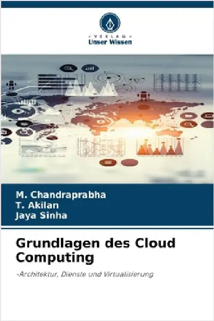 Grundlagen des Cloud Computing by M. Chandraprabha