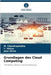 Grundlagen des Cloud Computing by M. Chandraprabha