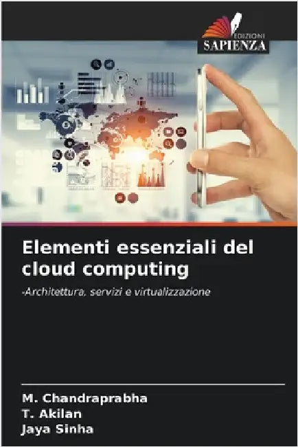 Elementi essenziali del cloud computing by M. Chandraprabha