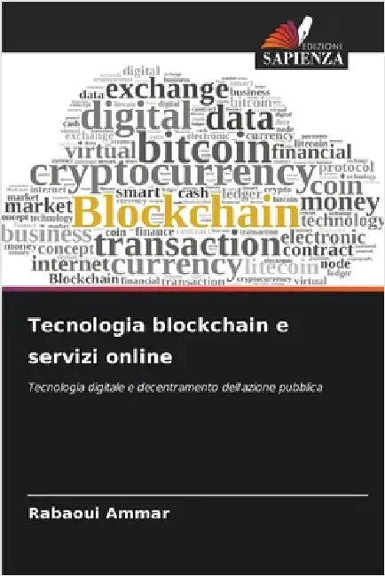 Tecnologia blockchain e servizi online by Rabaoui Ammar