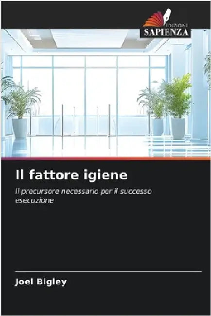Il fattore igiene by Joel Bigley