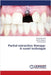 Partial extraction therapy: A novel technique by Rutuja Bhourkar