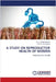 A Study on Reproductive Health of Women by K. Srilatha Kishori