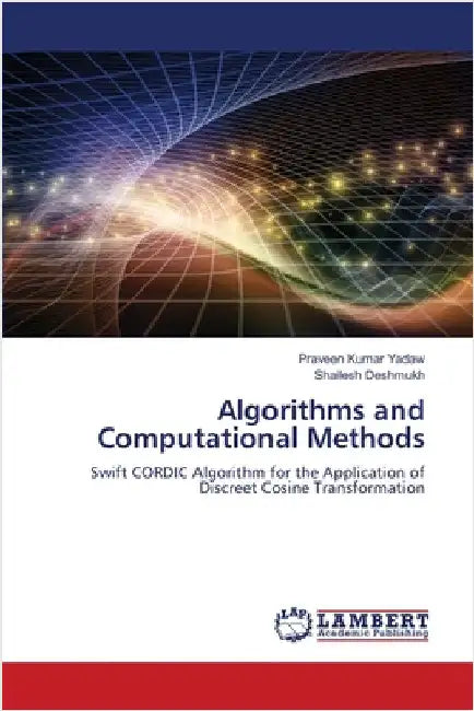 Algorithms and Computational Methods by Yadaw, Praveen Kumar