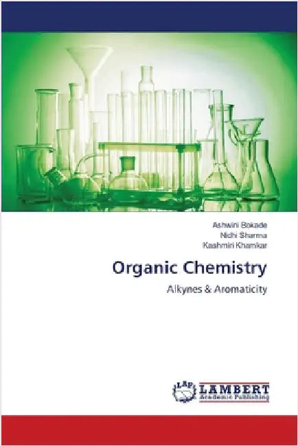 Organic Chemistry by Ashwini Bokade