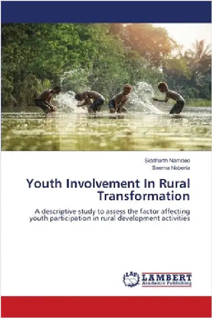 Youth Involvement In Rural Transformation by Siddharth Namdeo