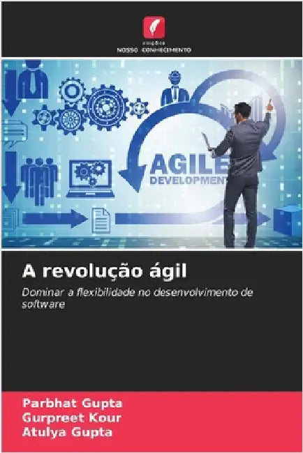 A revolução ágil by Gupta, Parbhat