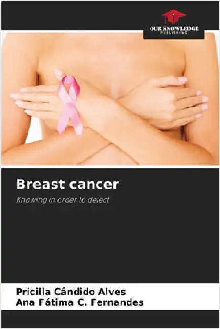 Breast cancer by Cândido Alves, Pricilla