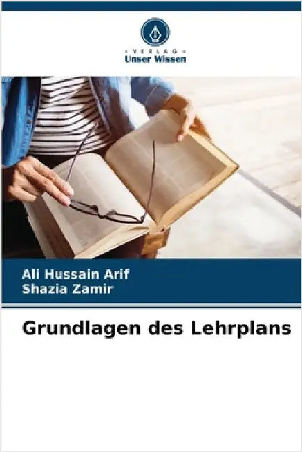 Grundlagen des Lehrplans by Ali Hussain Arif