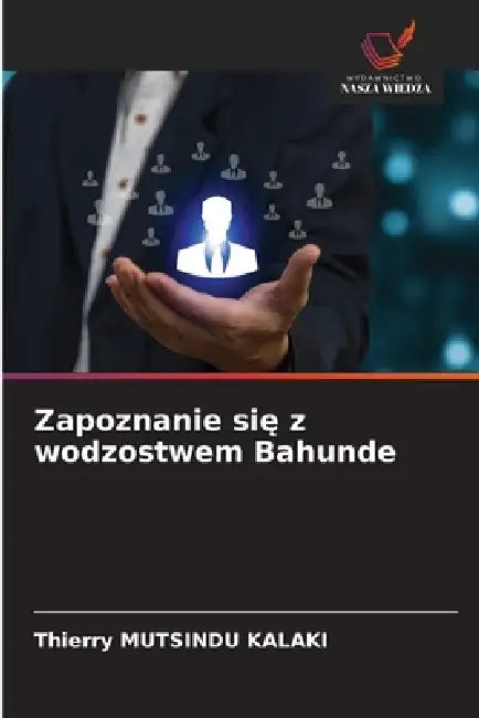 Zapoznanie się z wodzostwem Bahunde by Thierry Mutsindu Kalaki