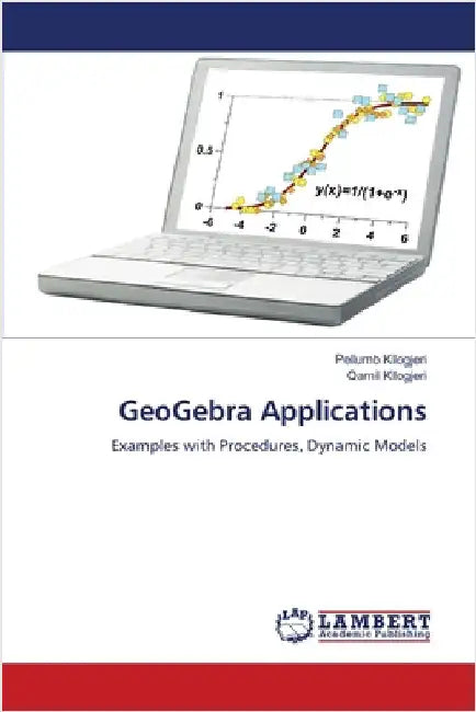 GeoGebra Applications by Pellumb Kllogjeri