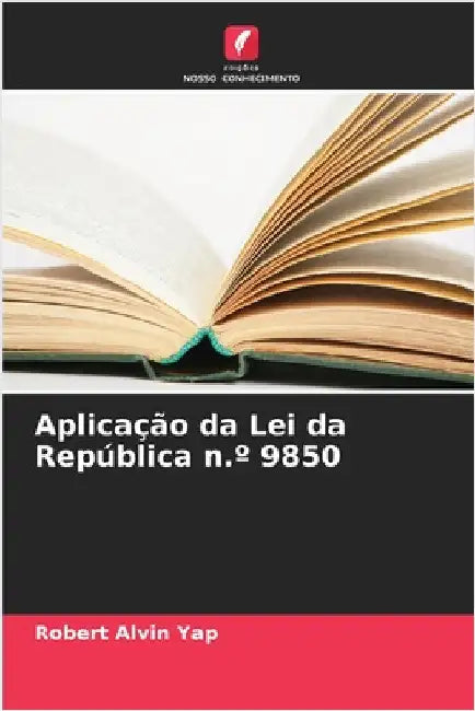 Aplicação da Lei da República n.° 9850 by Robert Alvin Yap