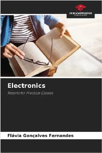 Electronics by Fernandes, Flávia Gonçalves