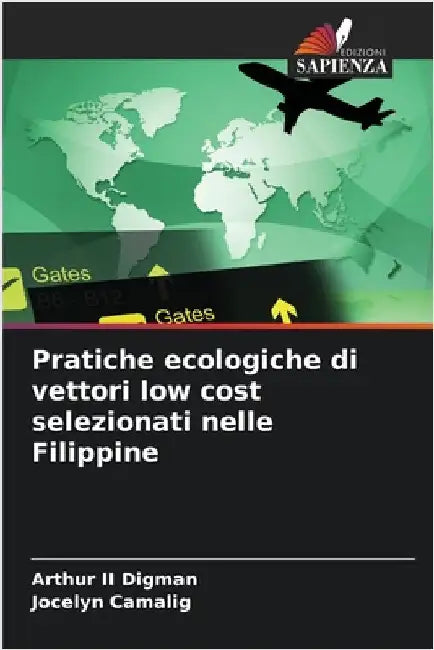 Pratiche ecologiche di vettori low cost selezionati nelle Filippine by Digman, Arthur, II