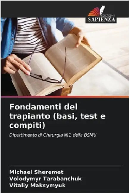 Fondamenti del trapianto (basi, test e compiti) by Michael Sheremet