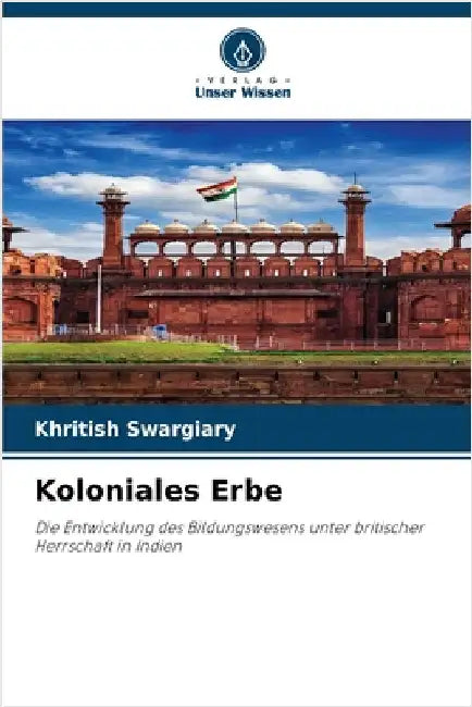 Koloniales Erbe by Khritish Swargiary