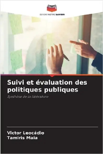 Suivi et évaluation des politiques publiques by Victor Leocádio