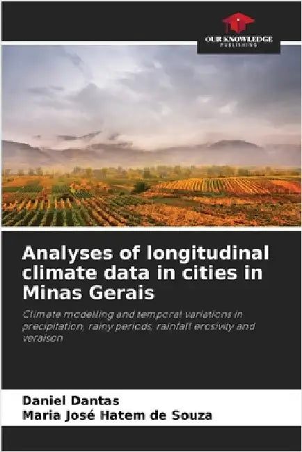 Analyses of longitudinal climate data in cities in Minas Gerais by Dantas, Daniel