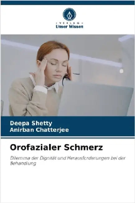 Orofazialer Schmerz by Deepa Shetty