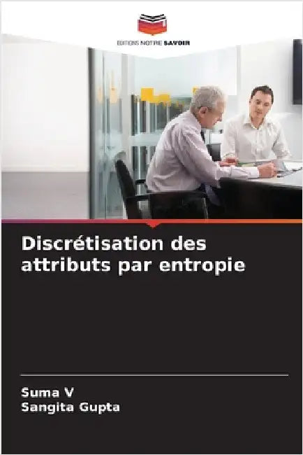 Discrétisation des attributs par entropie by Suma V