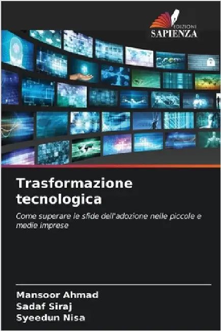 Trasformazione tecnologica by Ahmad, Mansoor