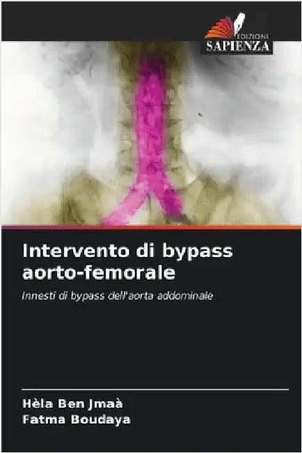 Intervento di bypass aorto-femorale by Hèla Ben Jmaà